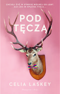 Pod tęczą - Laskey Celia