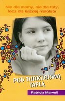 Pod turkusową taflą Marvell Patricia