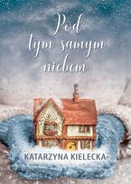 Pod tym samym niebem - ebook mobi