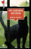 Pod Zawianym Kaczorem Grimes Martha