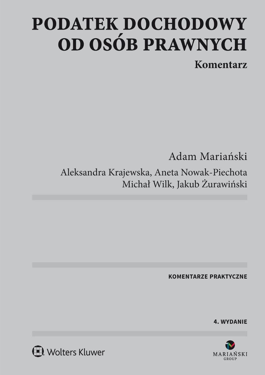 Podatek dochodowy od osób prawnych. Komentarz ebook epub Nowak