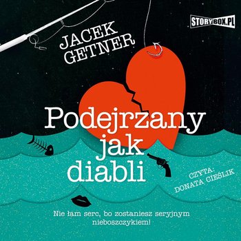 Podejrzany jak diabli - Getner Jacek