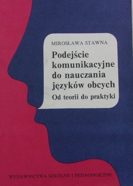 Podejście komunikacyjne do nauczania języków obcych - Opracowanie
