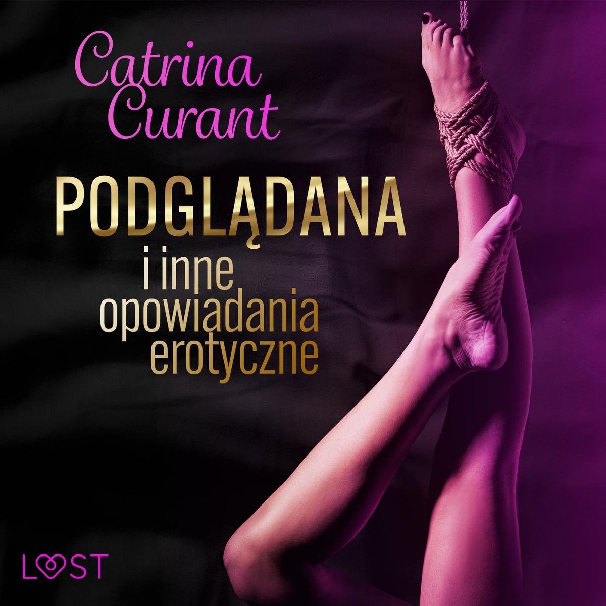 Podglądana i inne opowiadania erotyczne - Curant Catrina | Audiobook Sklep  EMPIK.COM