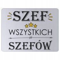 Podkładka pod mysz myszkę mousepad SZEF dla szefa