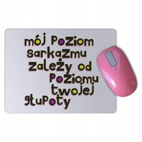 Podkładka pod mysz myszkę SARKAZM mem memy prezent