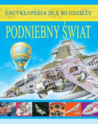 Podniebny Świat. Encyklopedia dla młodzieży