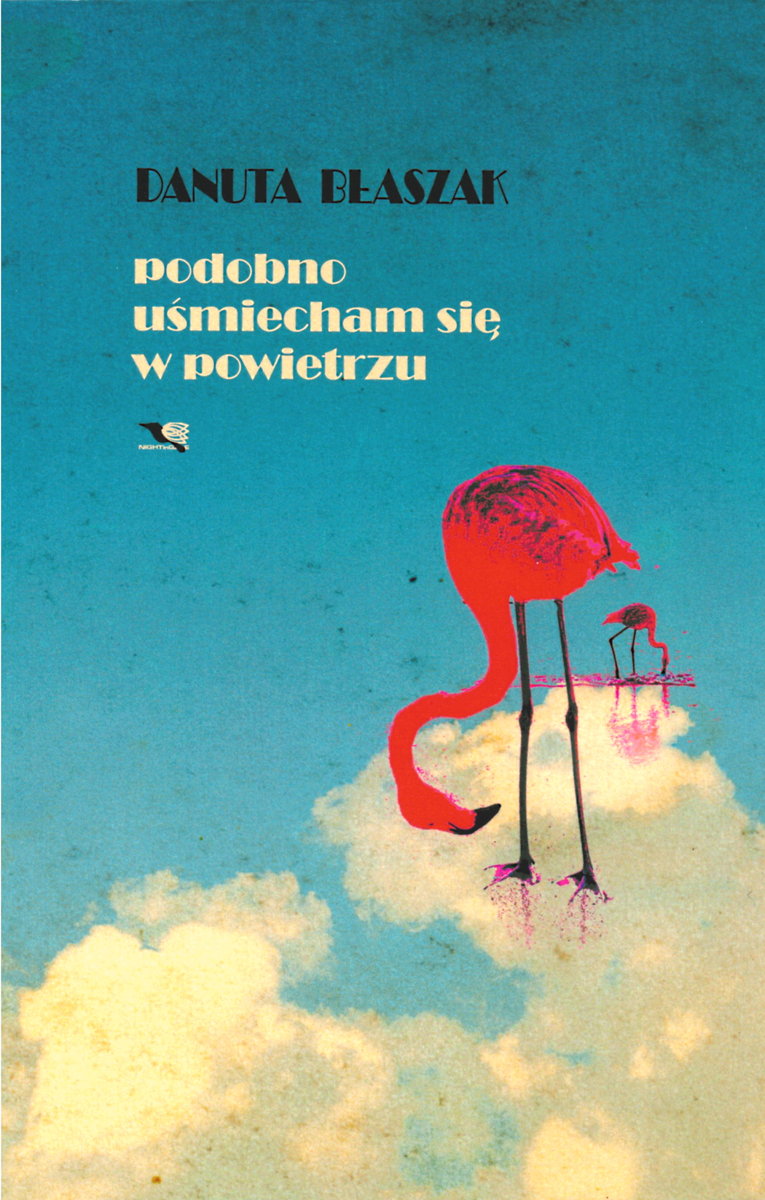 Podobno uśmiecham się w powietrzu