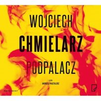 Podpalacz - audiobook