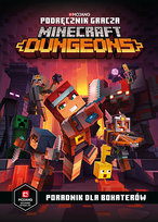 Podręcznik gracza Minecraft Dungeons. Poradnik dla bohaterów Milton Stephanie