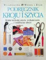 Podręcznik kroju i szycia Opracowanie zbiorowe