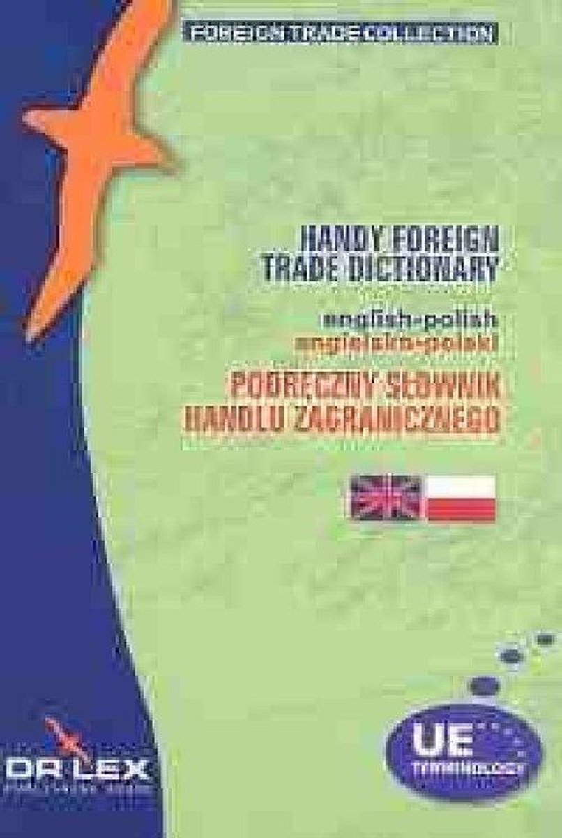 Podręczny Słownik Handlu Zagranicznego polsko-angielski/angielsko