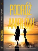 Podróż aniołów Hoppe Geoffrey, Hoppe Linda