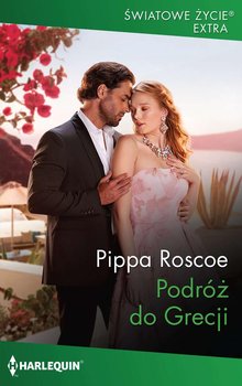 Podróż do Grecji - Roscoe Pippa