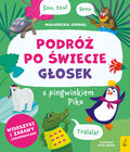 Podróż po świecie głosek z pingwinkiem Piko. Pingwinek Piko - Korbiel Małgorzata