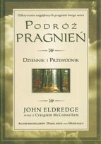Podróż pragnień Eldredge John