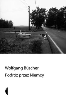 Podróż przez Niemcy - Buscher Wolfgang