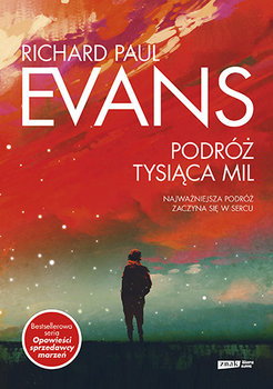 Podróż tysiąca mil - Evans Richard Paul