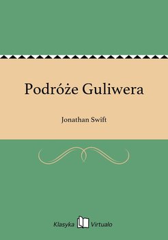 Podróże Guliwera - Jonathan Swift