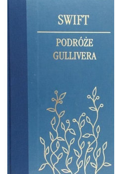 Podróże Gullivera - Jonathan Swift