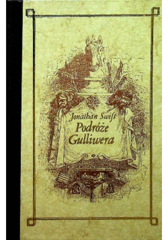 Podróze Gulliwera Tom II Reprint z 1842 r - Jonathan Swift
