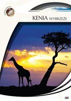Podróże marzeń: Kenia wybrzeże