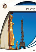 Podróże marzeń: Paryż - Various Directors