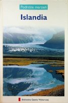 Podróże marzeń Tom 8 Islandia W opisie