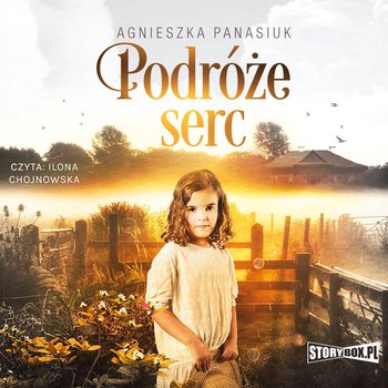 Podróże serc - Panasiuk Agnieszka