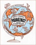 Podróżnicy. Wielkie wyprawy Polaków - Fedorowicz Andrzej
