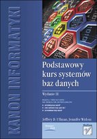 Podstawowy kurs systemów baz danych Ullman Jeffrey D., Widom Jennifer