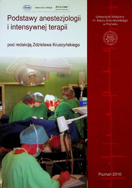 Podstawy anestezjologii i intensywnej terapii - Opracowanie zbiorowe