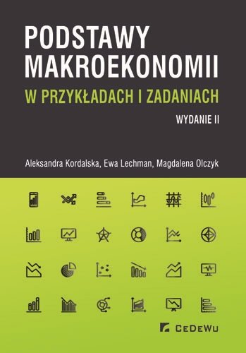 Podstawy Ekonomii. W Przykładach I Zadaniach - Kordalska Aleksandra ...