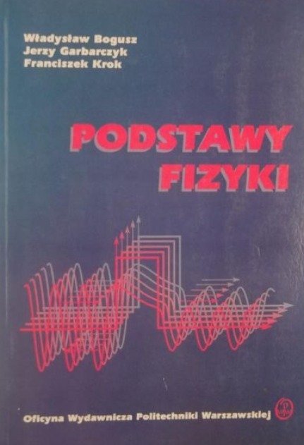 Janusz Wolny Podstawy Fizyki Pdf