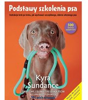 Podstawy szkolenia psa Sundance Kyra
