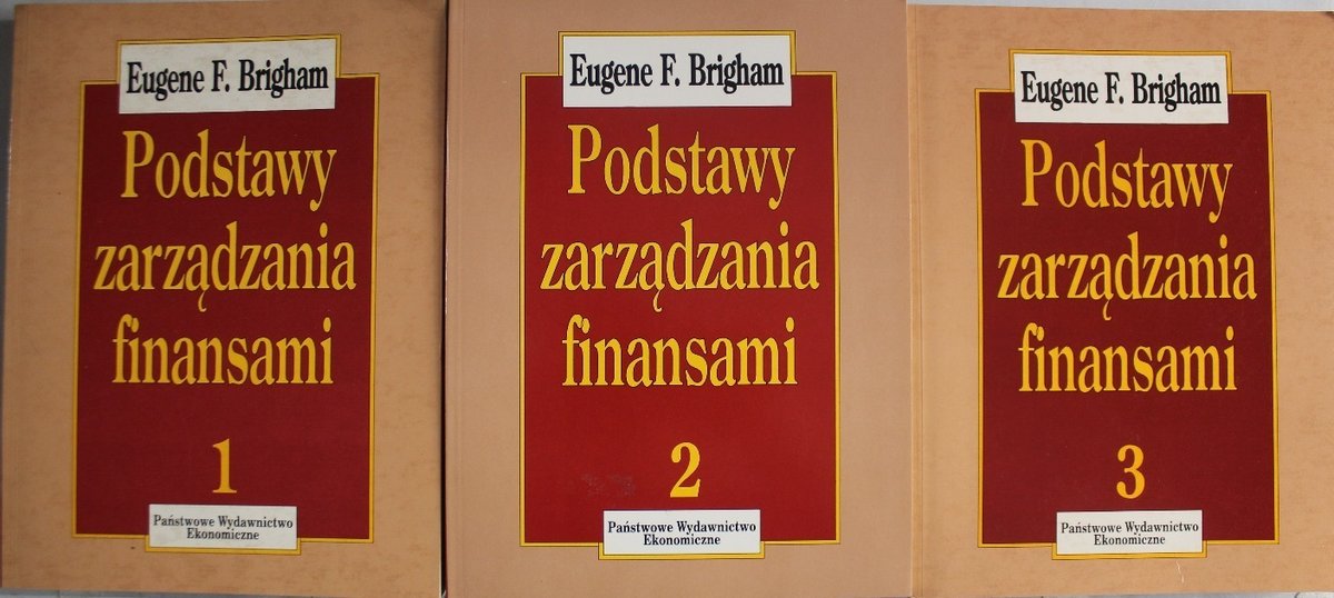 Podstawy zarządzania finansami Tom 1 do 3 - Brigham Eugene F. | Książka