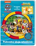 Podwodna akcja ratunkowa. Historyjki od linijki. Psi Patrol - Opracowanie zbiorowe