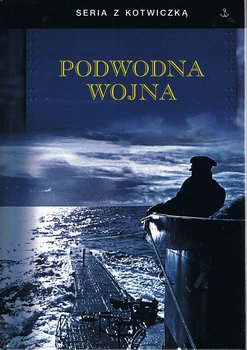 Podwodna wojna - Opracowanie zbiorowe