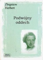 Podwójny oddech Herbert Zbigniew