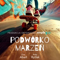 Podwórko marzeń - audiobook