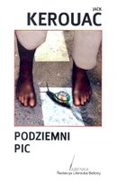 Podziemni. Pic Kerouac Jack