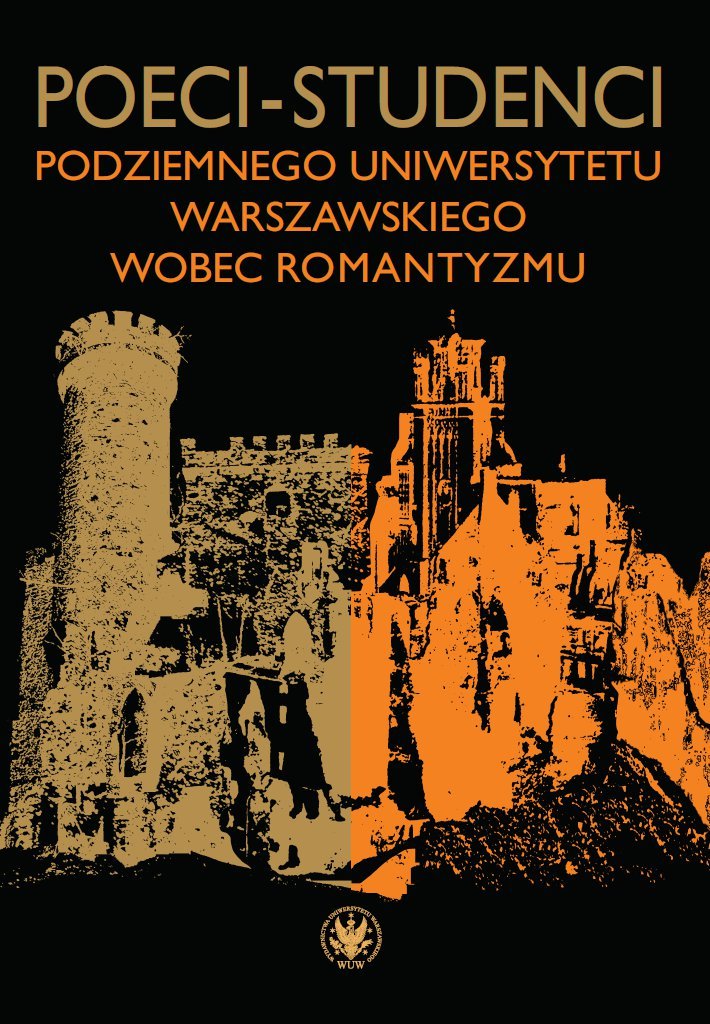 Poeci-studenci podziemnego Uniwersytetu Warszawskiego wobec romantyzmu - ebook PDF