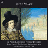 Poeme Harmonique: Love Is Strange - Hantai Pierre