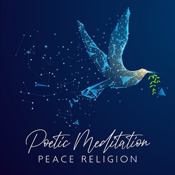 Poetic Meditation: Peace Religion, Emotional Freedom Techniques, Calming Breathwork, Counting to 100 - Stress Relief Calm Oasis