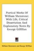 Poetical Works Of William Shenstone - Shenstone William, Gilfillan George