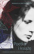 Poetka i książę - Gretkowska Manuela