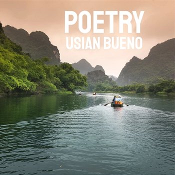 Poetry - Usian Bueno