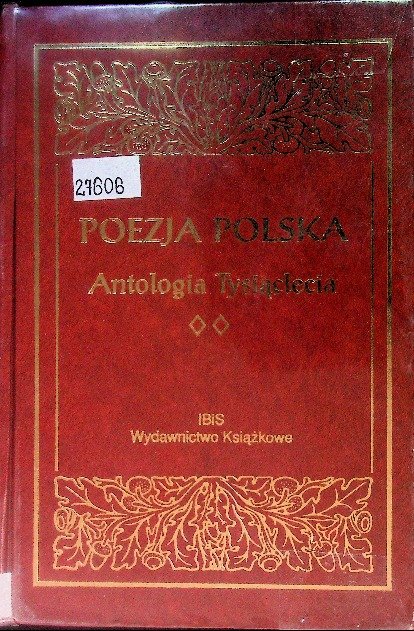 Poezja polska. Antologia Tysiąclecia, Tom 2 - Nawrocki Aleksander