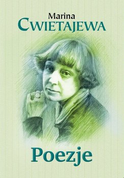 Poezje - Cwietajewa Marina