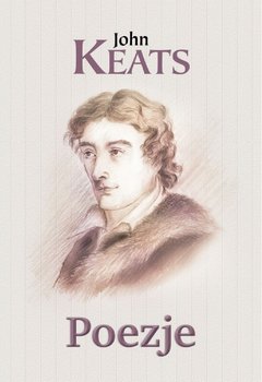 Poezje - Keats John